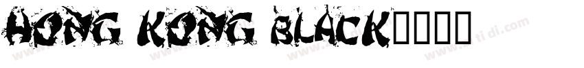 HONG KONG BLACK字体转换